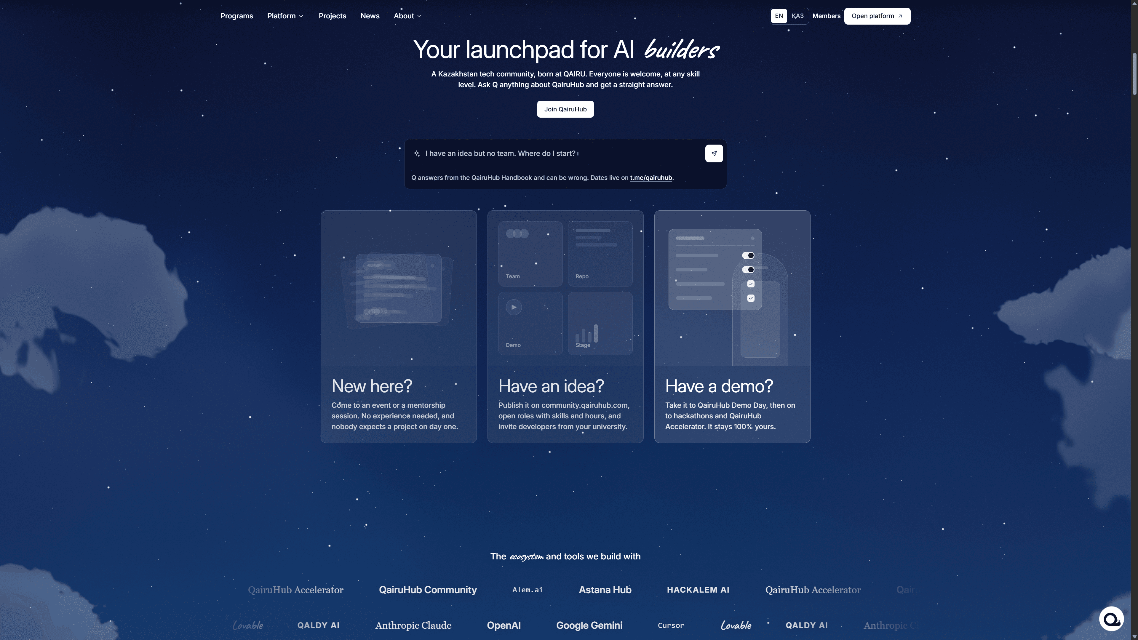 Главная QairuHub: заголовок «Your launchpad for AI builders» на фоне ночного неба и три карточки: New here, Have an idea, Have a demo.
